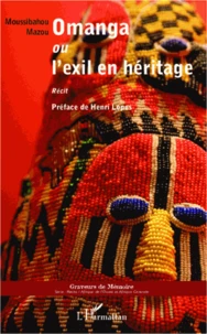 Omanga ou l'exil en héritage