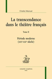 La transcendance dans le théâtre français