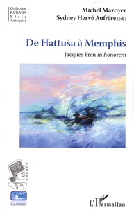 De Hattusa à Memphis