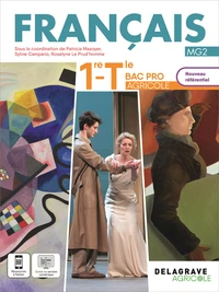 Français 1re, Tle Bac Pro agricole
