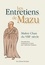 Les Entretiens de Mazu. Maître Chan du VIIIe siècle