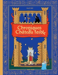 Chroniques du Château faible