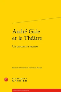 André Gide et le théâtre