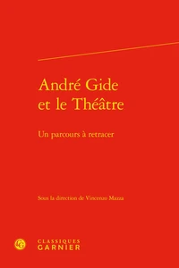 André Gide et le théâtre