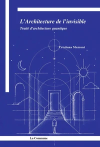 L'Architecture de l'invisible