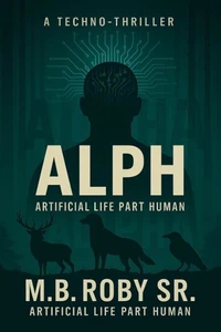 ALPH Artificial Life Part Human
