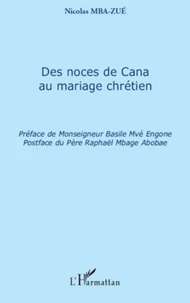 Des noces de Cana au mariage chrétien