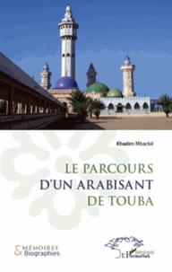 Le parcours d'un arabisant de Touba