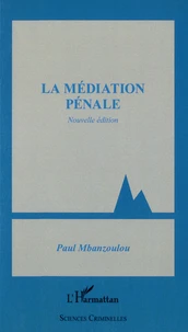 La médiation pénale