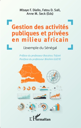 Gestion des activités publiques et privées en milieu africain. L'exemple du Sénégal