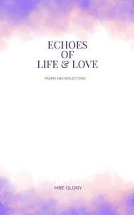 Echoes of Life &amp; Love