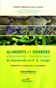 Aliments et denrées alimentaires traditionnels du Bandundu en RD Congo