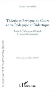 Théorie et pratique du cours entre pédagogie et didactique