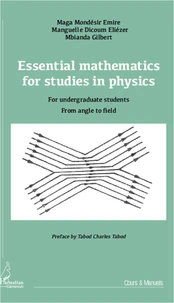 Essential mathematics for studies in physics