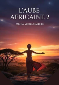 L'aube africaine 2