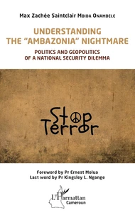 Understanding the "Ambazonia" nightmare