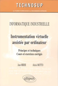 Informatique industrielle : Instrumentation virtuelle assistée par ordinateur