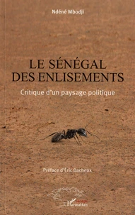 Le Sénégal des enlisements
