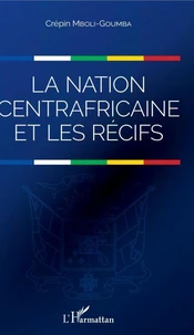 La nation Centrafricaine et les récifs