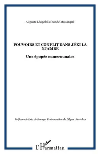 Pouvoirs et conflit dans Jèki la Njambé