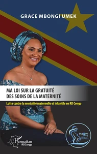 Ma loi sur la gratuité des soins de la maternité