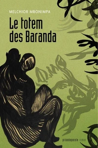 Le totem des Baranda