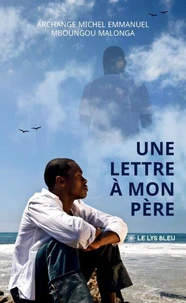 Une lettre à mon père
