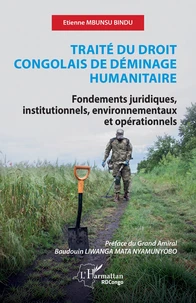 Traité du droit congolais de déminage humanitaire
