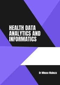 Mbuso Mabuza - Health Data Analytics And Informatics.