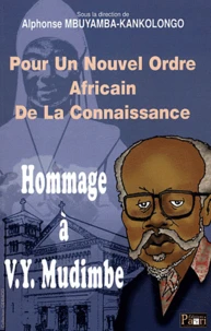 Hommage à Valentin Yves Mudimbe