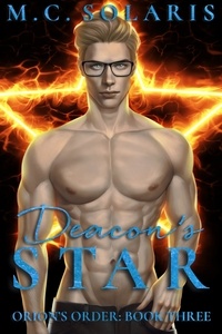  MC Solaris - Deacon's Star - Orion's Order, #3.