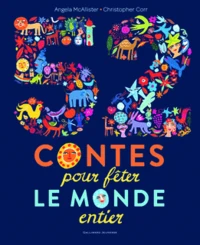 52 contes pour fêter le monde entier