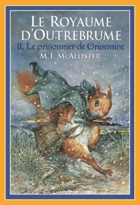 Le prisonnier de Grisemine