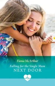 Falling For The Single Mum Next Door