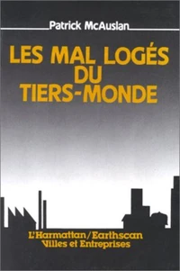 Les mal logés du Tiers-Monde