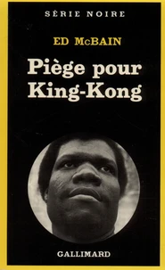 Piège pour King-Kong
