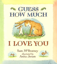 Guess How Much I Love You
