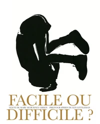 Facile ou difficile ?