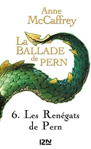 La Ballade de Pern, L'Epidémie Tome 2