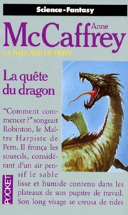 La ballade de Pern Tome 2 : La quête du dragon