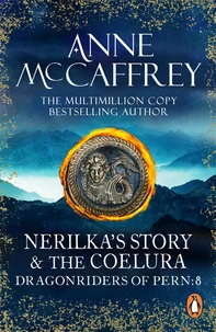 Nerilka's Story &amp; The Coelura