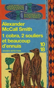 1 cobra, 2 souliers et beaucoup d'ennuis