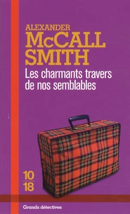 Les charmants travers de nos semblables