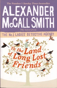 To the Land of Long Lost Friends