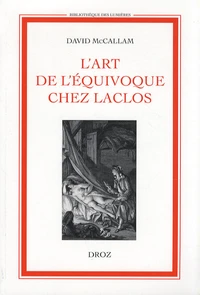 L'art de l'équivoque chez Laclos