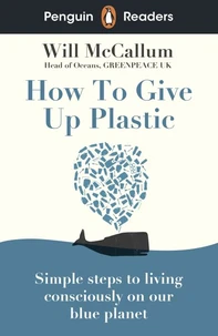 HOW TO GIVE UP PLASTIC