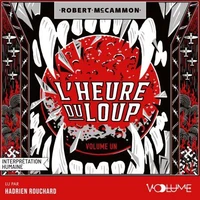 L'heure du loup Tome 1