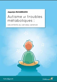 Autisme et troubles métaboliques