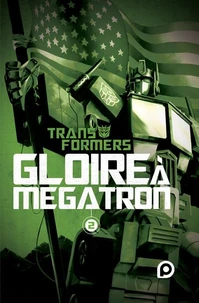 Gloire à Megatron