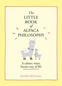 The Little Book of Alpaca Philosophy